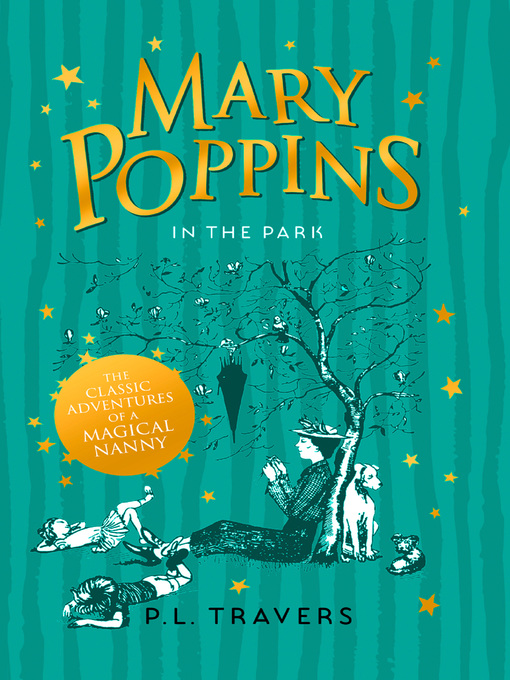 Title details for Mary Poppins in the Park by P. L. Travers - Available
